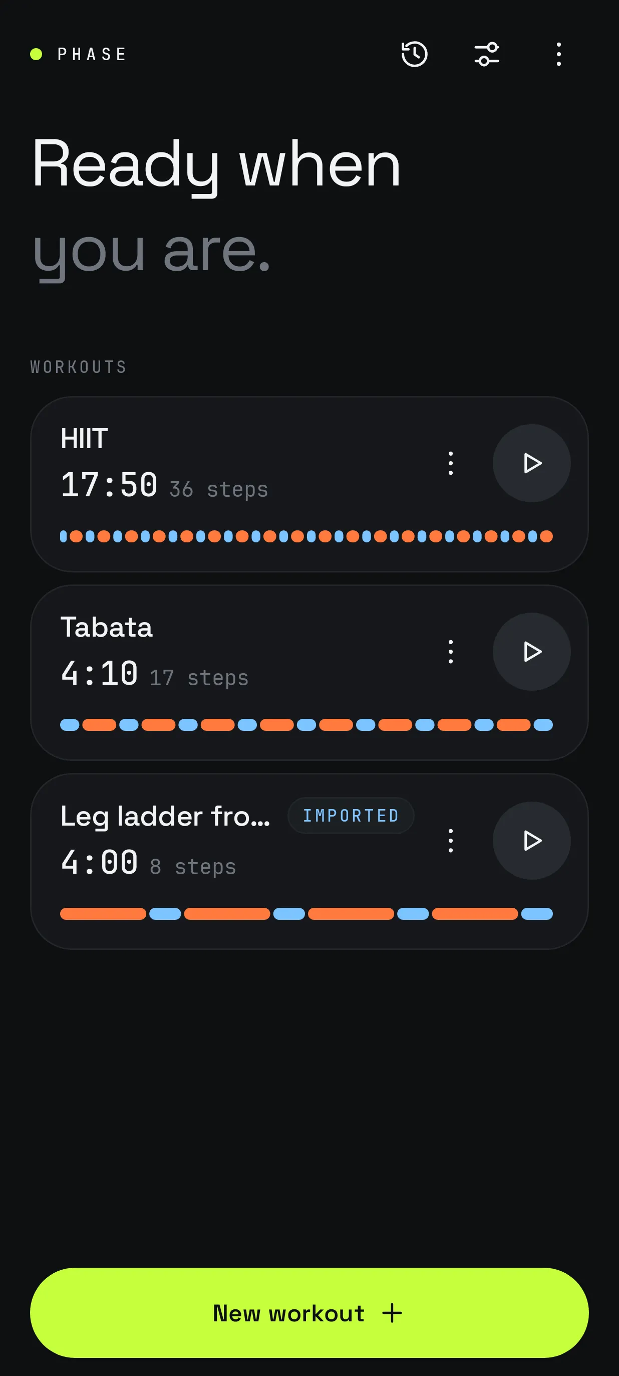 Phase home screen listing saved workouts