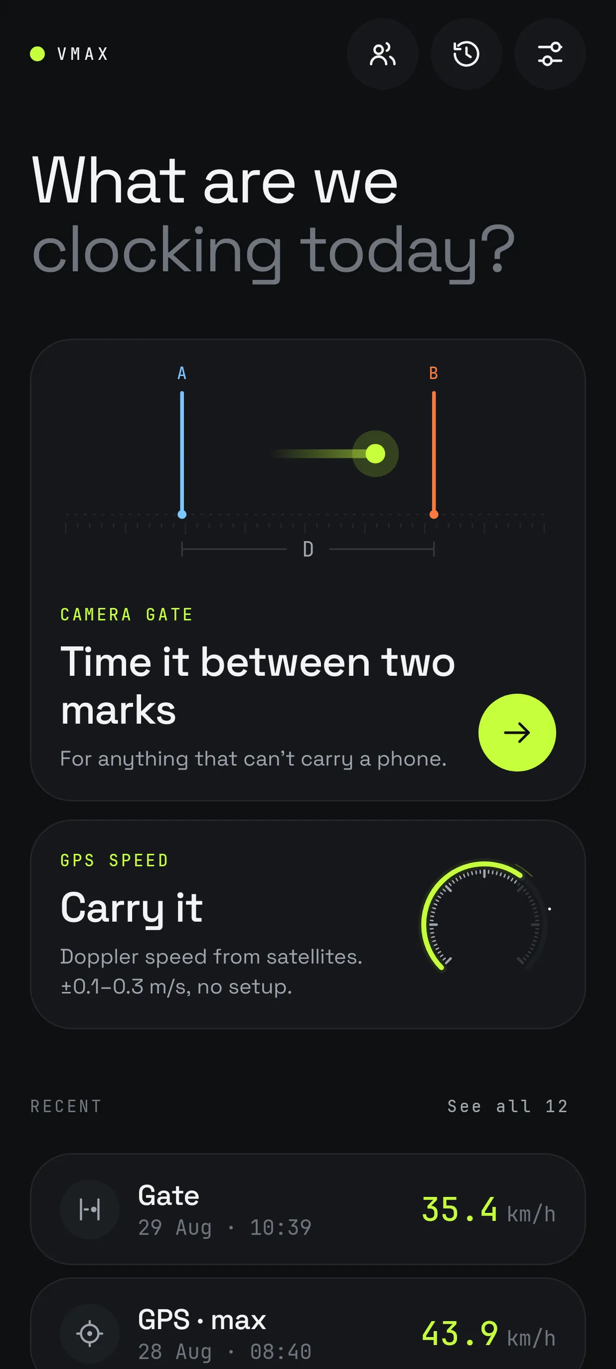 VMax home screen with camera gate and GPS speed modes